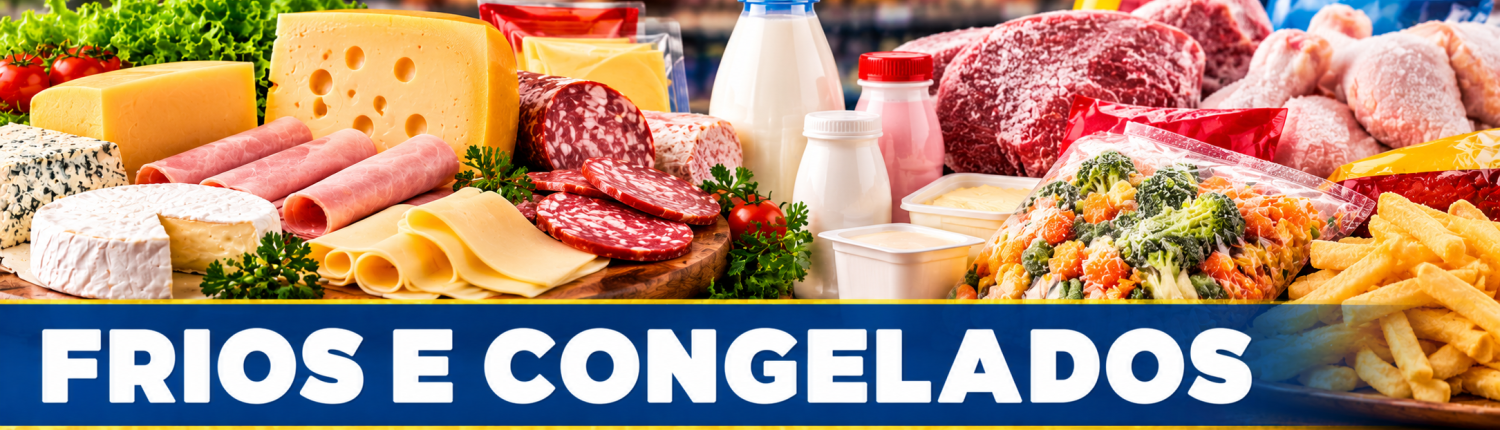 Frios e Congelados em Destaque